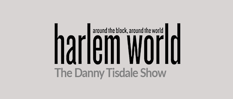 GOSO on the Harlem World Danny Tisdale show