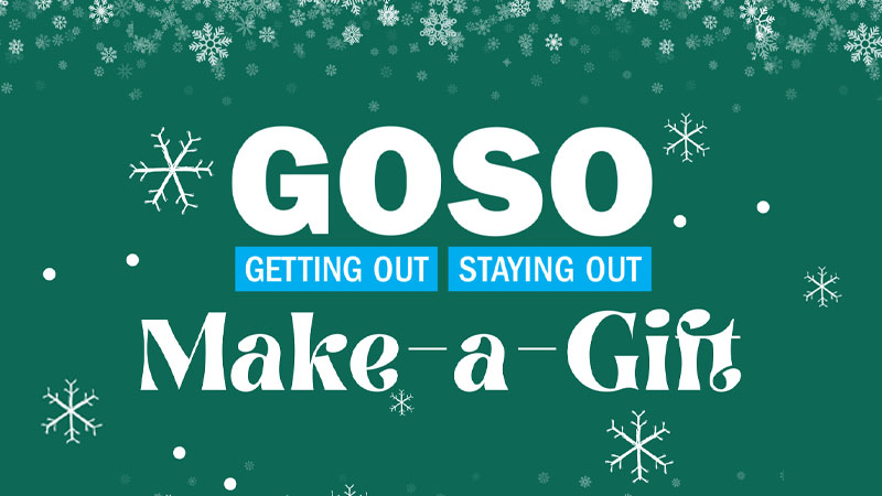 GOSO Make a Gift Campaign