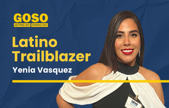 Yenia Vasquez, Latino Trailblazer