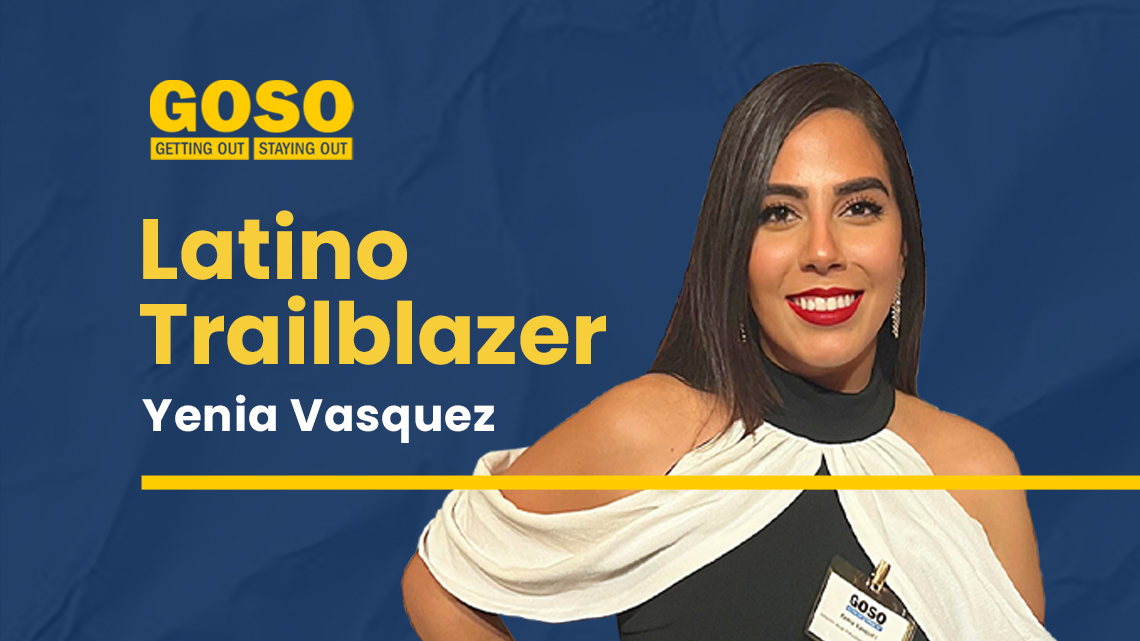 Yenia Vasquez, Latino Trailblazer